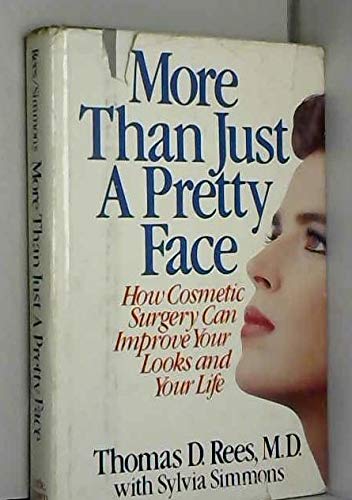 Beispielbild fr More Than Just a Pretty Face: How Cosmetic Surgery Can Improve Your Looks and Your Life zum Verkauf von SecondSale