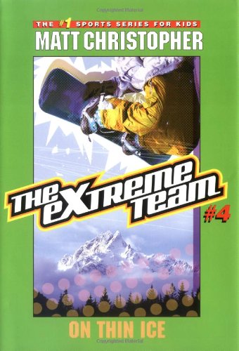 Stock image for The Extreme Team #4: On Thin Ice for sale by ThriftBooks-Atlanta