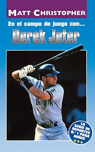 9780316737708: En el Campo de Juego con...Derek Jeter (On the Field with...Derek Jeter) (Serie de Deportes N. 1 Para Ni~nos)