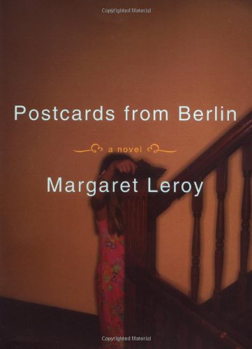 Stock image for Postcards from Berlin: A Novel for sale by SecondSale