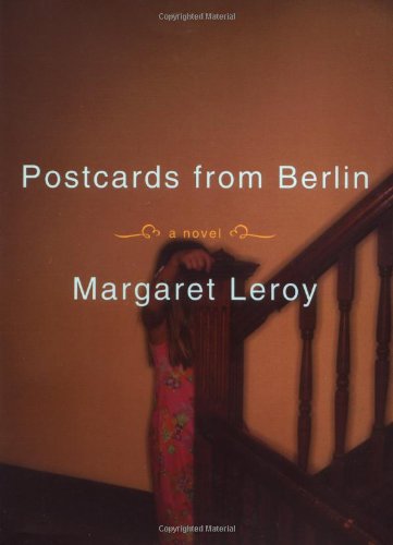 9780316738132: Postcards from Berlin: A Novel