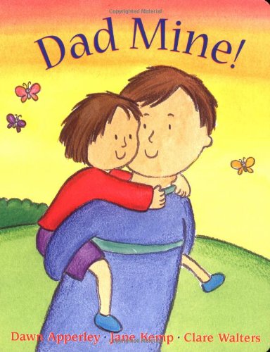 Stock image for Dad Mine! for sale by ThriftBooks-Dallas