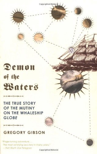 Beispielbild fr Demon of the Waters: The True Story of the Mutiny on the Whaleship Globe zum Verkauf von SecondSale