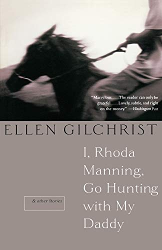 Stock image for I, Rhoda Manning, Go Hunting With My Daddy: And Other Stories for sale by SecondSale
