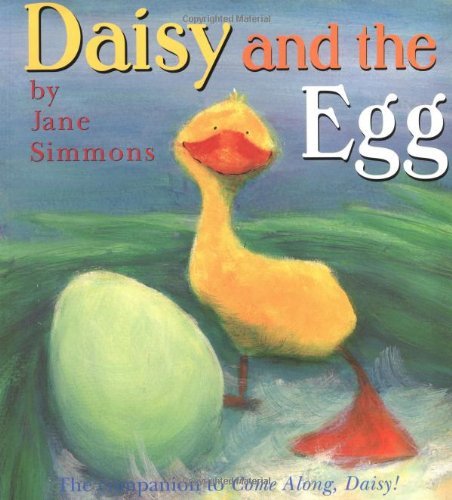 Beispielbild fr Daisy and the Egg zum Verkauf von Wonder Book