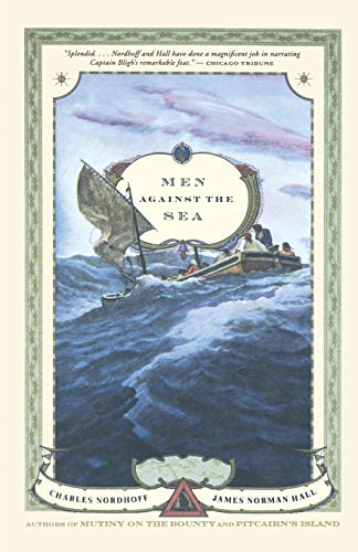 Stock image for Men Against the Sea: A Novel for sale by GF Books, Inc.
