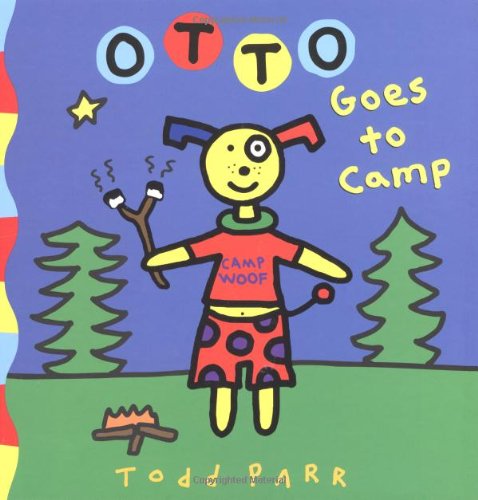 Otto Goes to Camp (9780316739009) by Parr, Todd