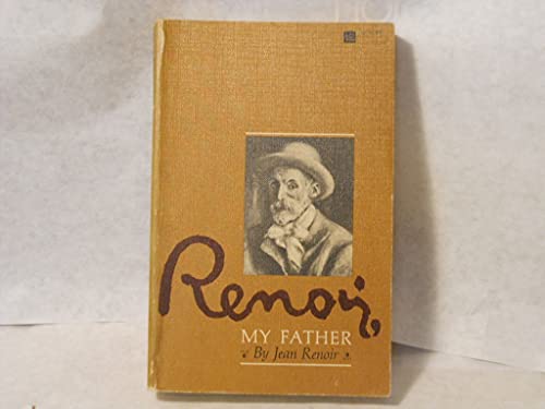 Stock image for Renoir, My Father. for sale by Wonder Book