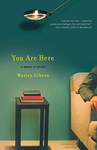 9780316740845: You Are Here: A Memoir of Arrival