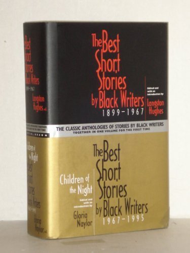 Beispielbild fr The Best Short Stories by Black Writers, 1899 -1967 [and] Children of The Night: The Best Short Stories by Black Writers, 1967-1995 zum Verkauf von SecondSale