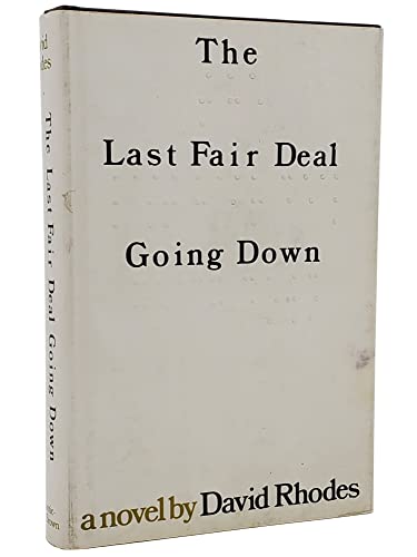 9780316742337: The last fair deal going down