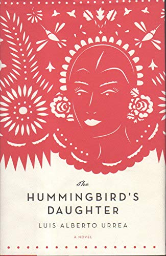 Beispielbild fr The Hummingbird's Daughter zum Verkauf von Better World Books
