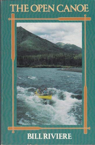 Stock image for The Open Canoe for sale by Better World Books