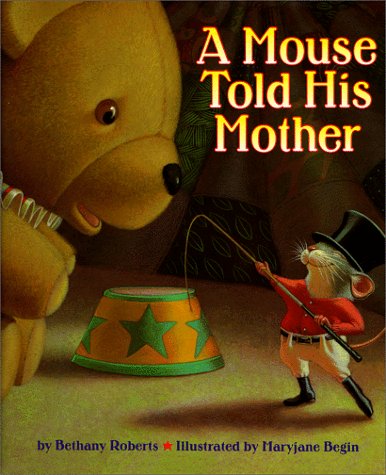 9780316749824: A Mouse Told His Mother