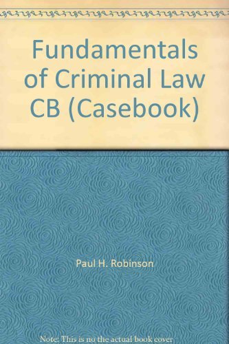 Beispielbild fr Fundamentals of Criminal Law (Law School Casebook Series) zum Verkauf von HPB-Red