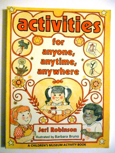 Stock image for Activities for Anyone, Anytime, Anywhere for sale by -OnTimeBooks-