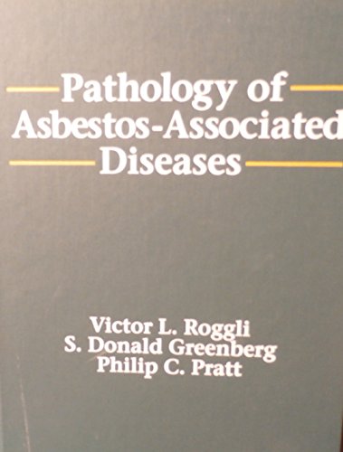 Beispielbild fr Pathology of Asbestos-Associated Diseases zum Verkauf von Better World Books