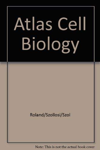 Stock image for Atlas of Cell Biology for sale by Better World Books