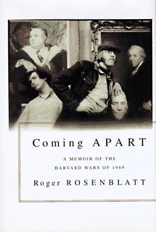 9780316757263: Coming Apart: A Memoir of the Harvard Wars of 1969