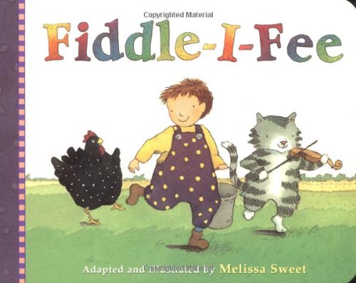 9780316758611: Fiddle-i-fee: A Farmyard Song for the Very Young