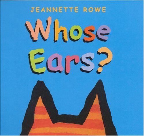 Imagen de archivo de Whose Ears? a la venta por New Legacy Books