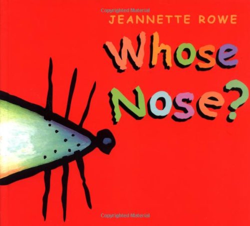 Beispielbild fr Whose Nose? zum Verkauf von SecondSale