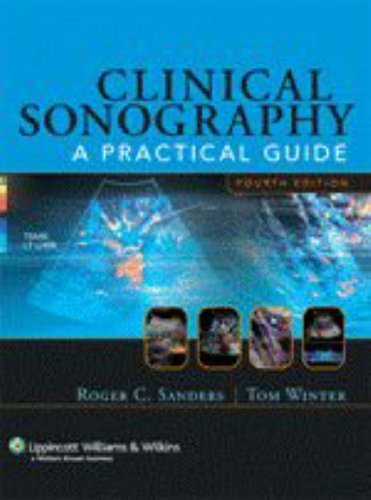Beispielbild fr Clinical Sonography : A Practical Guide zum Verkauf von Better World Books