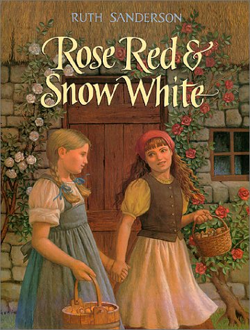 Stock image for Rose Red and Snow White: A Grimms Fairy Tale for sale by Save With Sam