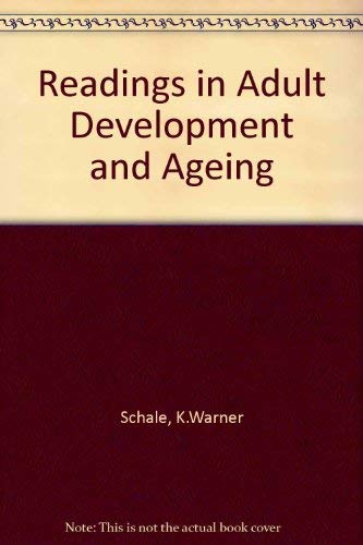 Beispielbild fr Readings in Adult Development and Aging zum Verkauf von Better World Books