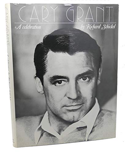 Stock image for Cary Grant: A Celebration for sale by SecondSale