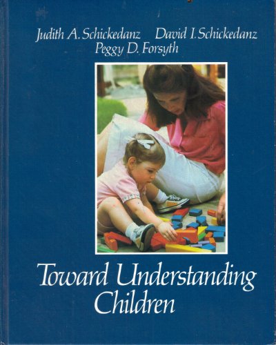 Beispielbild fr Toward Understanding Children zum Verkauf von HPB-Red