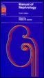 Beispielbild fr Manual of Nephrology: Diagnosis and Therapy zum Verkauf von Ammareal