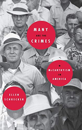 Stock image for Many Are the Crimes : McCarthyism in America for sale by Better World Books: West