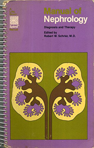 Beispielbild fr Manual of Nephrology : Diagnosis and Therapy zum Verkauf von Better World Books