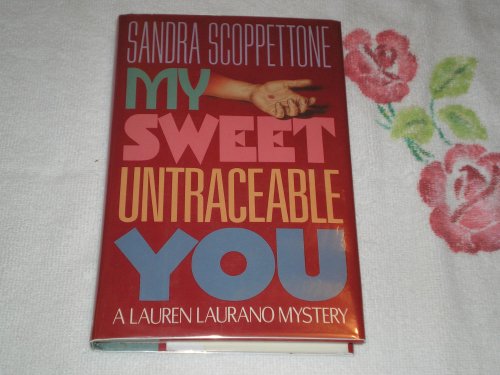 Stock image for My Sweet Untraceable You for sale by More Than Words