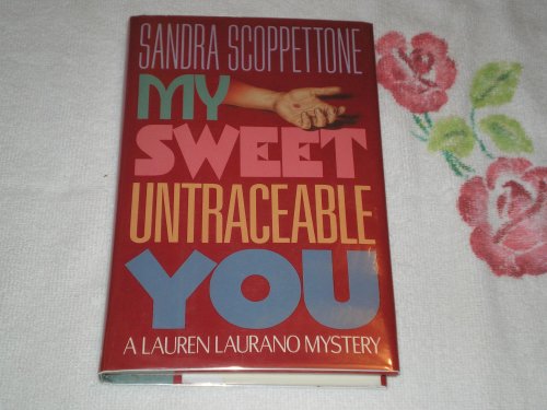 Stock image for My Sweet Untraceable You for sale by Better World Books