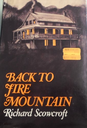 Back to Fire Mountain (9780316777018) by Scowcroft, Richard