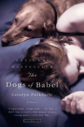 Imagen de archivo de The Dogs of Babel : A Novel a la venta por gearbooks