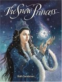 Beispielbild fr The Snow Princess zum Verkauf von Better World Books