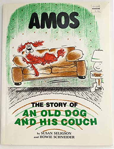 Stock image for Amos: The Story of an Old Dog and His Couch for sale by ThriftBooks-Dallas