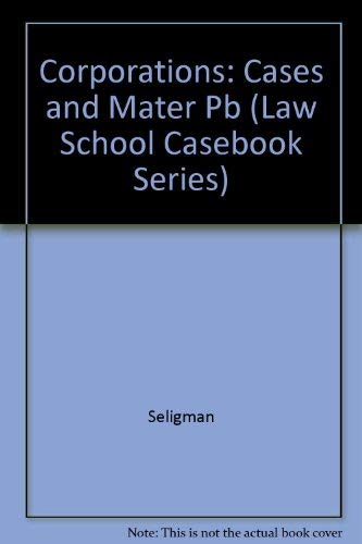 Stock image for Corporations: Cases and Materials (Law School Casebook Series) for sale by Alplaus Books