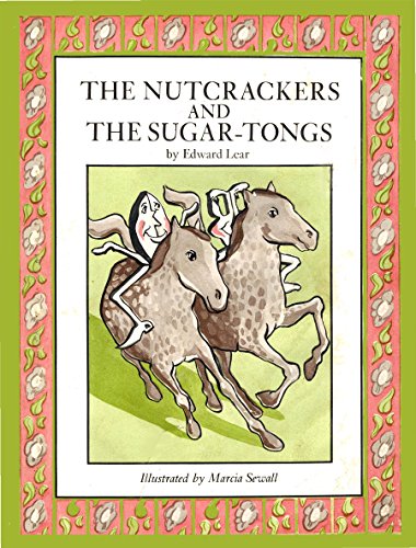 Beispielbild fr The Nutcrackers and the Sugar-Tongs zum Verkauf von Better World Books