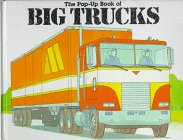 Imagen de archivo de The Pop-Up Book of Big Trucks a la venta por KuleliBooks