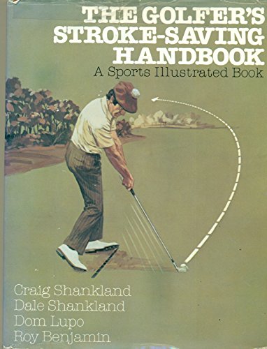 9780316782609: The Golfer's Stroke-Saving Handbook