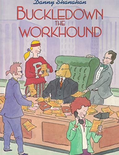 Imagen de archivo de Buckledown the Workhound a la venta por ThriftBooks-Dallas