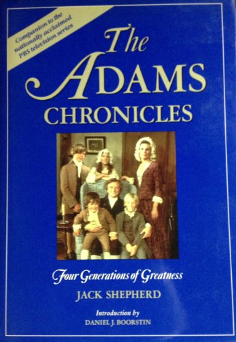 9780316785006: The Adams Chronicles