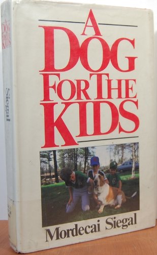 9780316790079: A Dog for the Kids