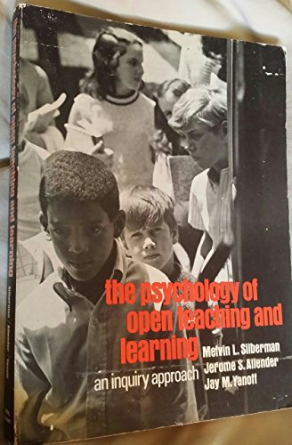 9780316791007: The Psychology of Open Teaching and Learning: An Inquiry Approach.