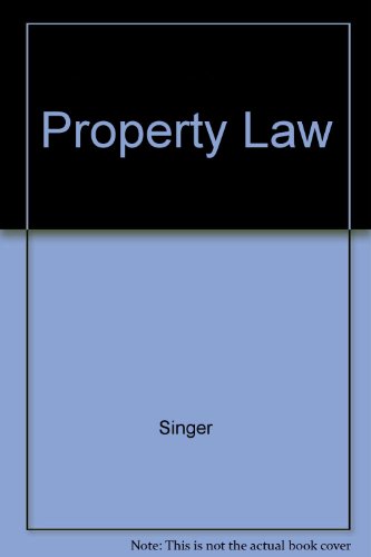 Beispielbild fr Property Law: Rules, Policies and Practices zum Verkauf von Wonder Book