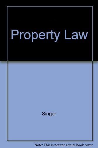 9780316793018: Property Law: Rules, Policies and Practices